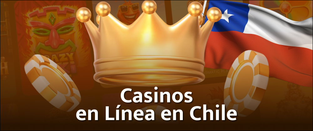Los 10 mejores casinos en línea en Chile